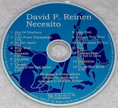 Latin Jazz Rock Fusion "NECESITO" CD by David P Reinen